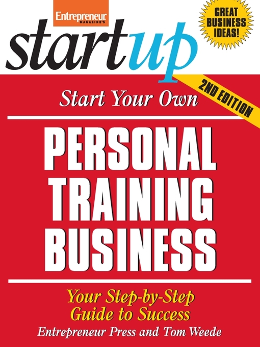 Title details for Start Your Own Personal Training Business by Entrepreneur Press - Available